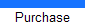 Purchase